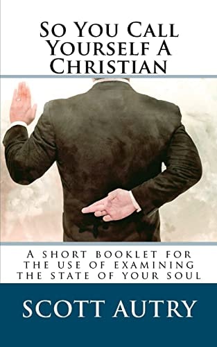 So You Call Yourself A Christian