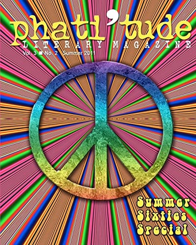 Phati'tude Literary Magazine Summer Sixties Special