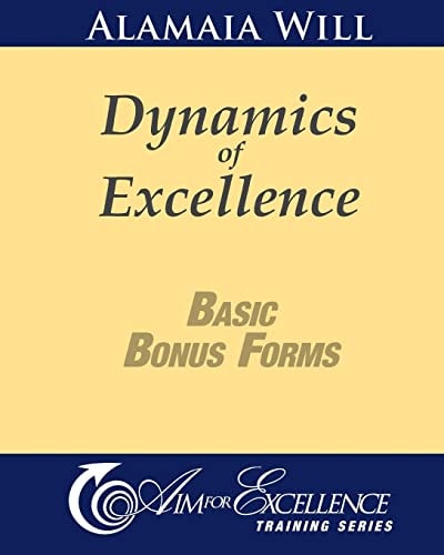 Dynamics of Excellence Basic Bonus Forms Aim for Excellence Training Series