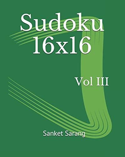 Sudoku 16x16 Vol III Volume III