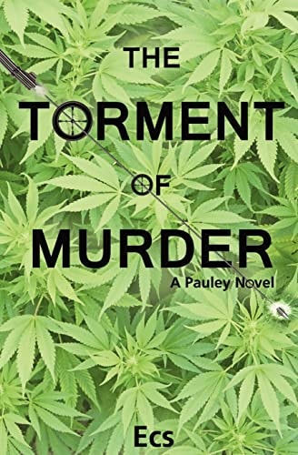 The Torment of Murder A Pauley Novel