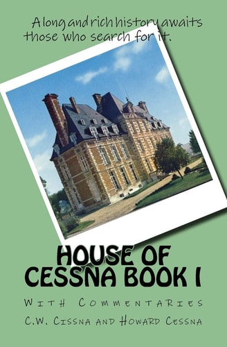 House of Cessna Book I With Commentaries