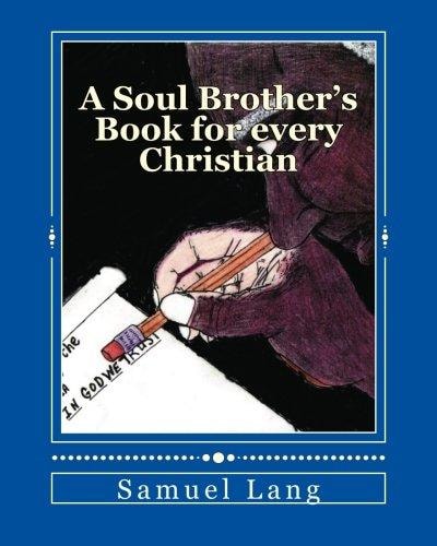 A Soul Brother's Book for Every Christian