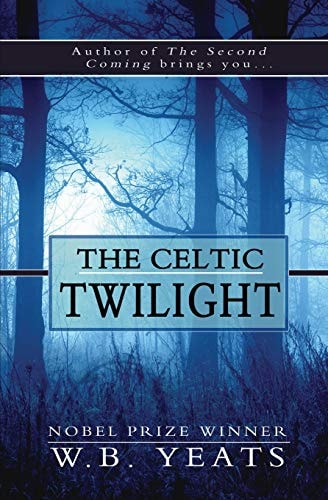 The Celtic Twilight