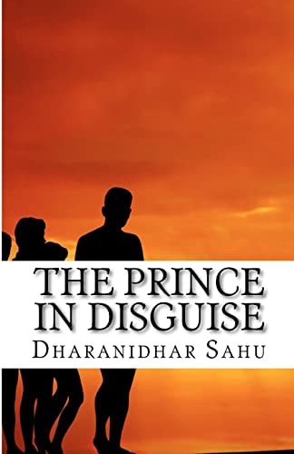 The Prince in Disguise A Novel