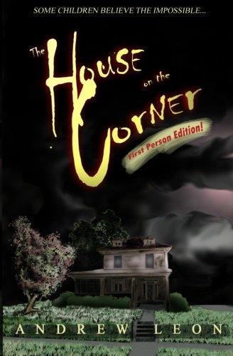 The House on the Corner First Person Edition