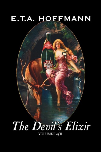 The Devils Elixir, Vol. II of II by E.T A. Hoffman, Fiction, Fantasy