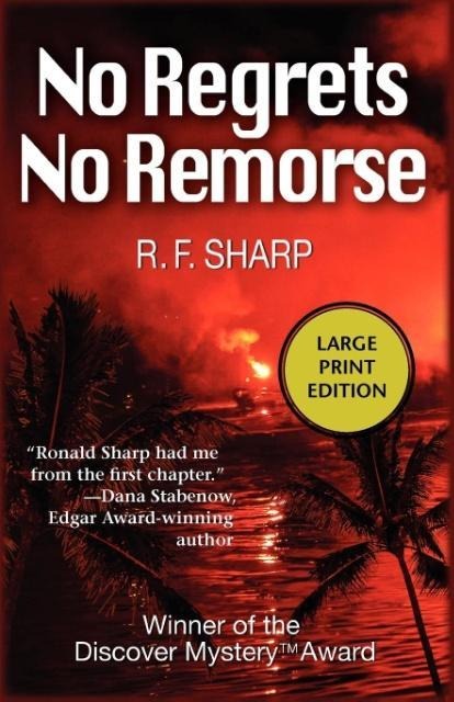 No Regrets, No Remorse