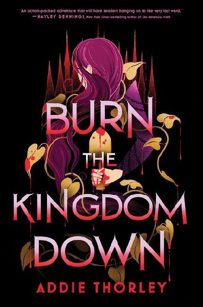Burn the Kingdom Down