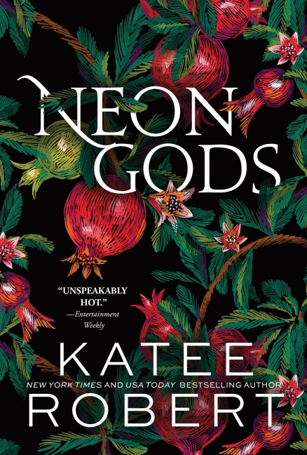 Neon Gods: A Divinely Dark Romance Retelling of Hades and Persephone