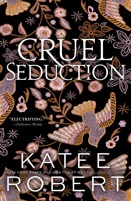Cruel Seduction: A Divinely Dark Romance Retelling of Aphrodite, Hephaestus, Pandora and Adonis