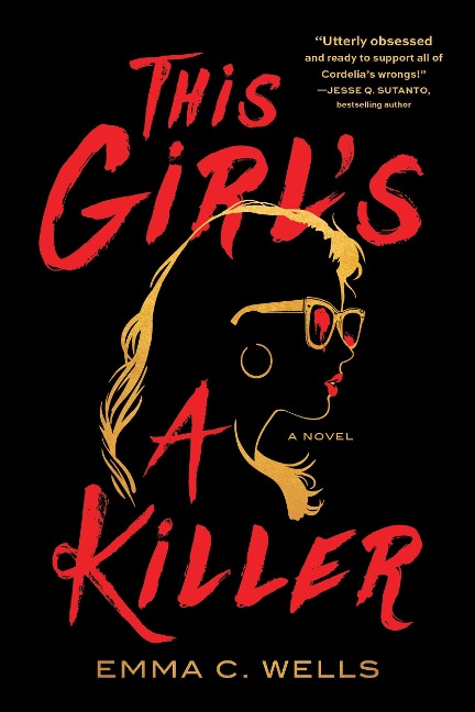 This Girls a Killer: A Novel