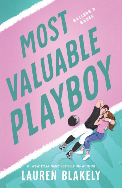 Most Valuable Playboy: A Friends to Lovers Fake Dating Sports Romance