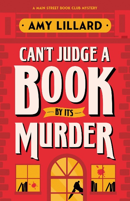 Cant Judge a Book By Its Murder: A Cosy Crime Murder Mystery to Die For