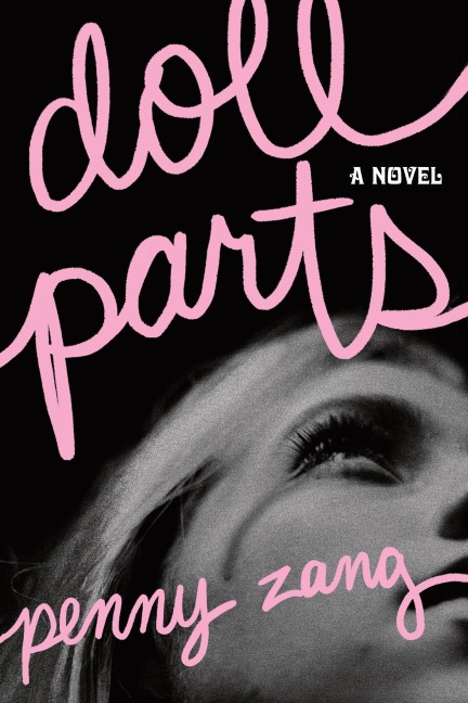 Doll Parts: A Debut Dark Academia Suspense Novel for Sylvia Plath Fans