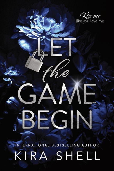 Let the Game Begin: A Dark College Romance Full of Romantic Suspense