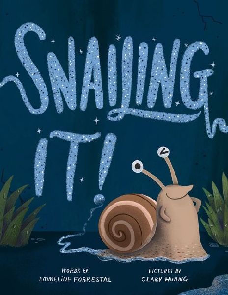 Snailing It!