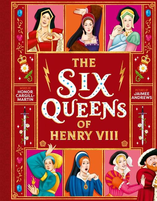 The Six Queens of Henry VIII
