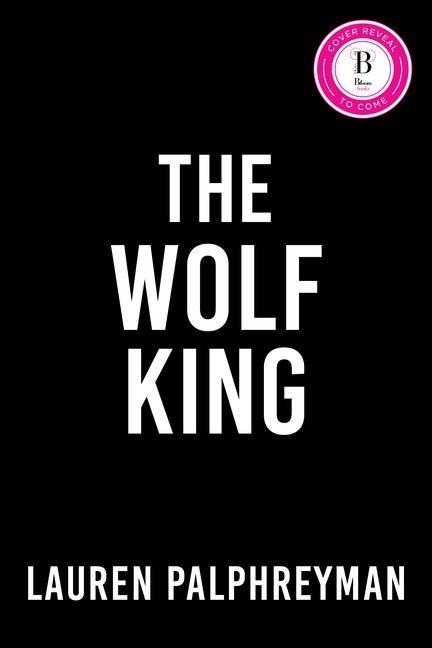 The Wolf King (Deluxe Edition)