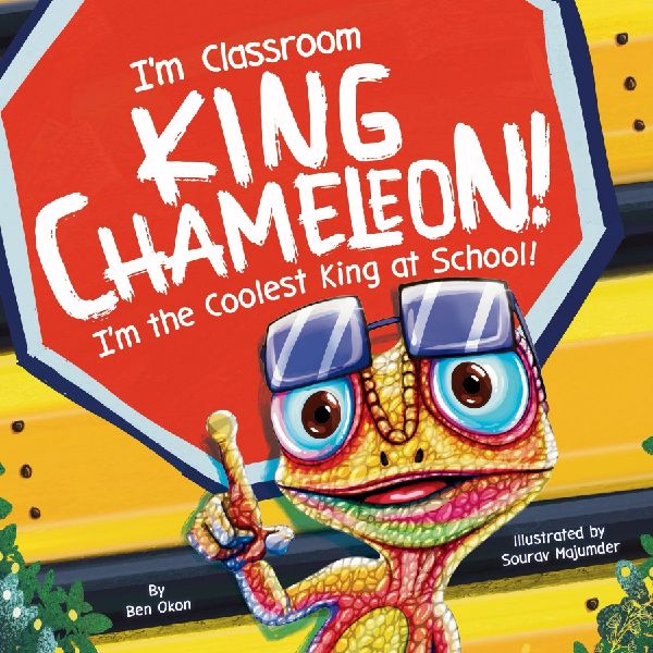 Im Classroom King Chameleon! Im the Coolest King at School!