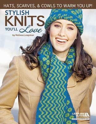Stylish Knits Youll Love: Hats, Scarves, & Cowls to Warm You Up!