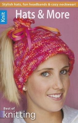 Love of Knitting--Hats & More: Best of Knitting