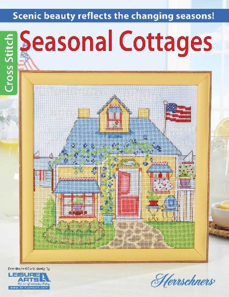 Seasonal Cottages Cross Stitch: Scenic Beauty Reflects the Changing Seasons!
