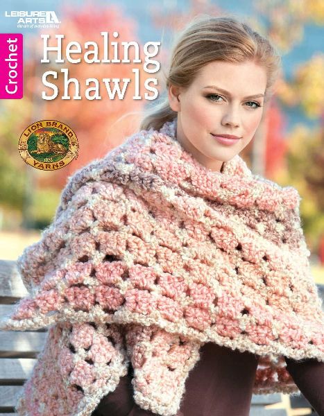 Healing Shawls: 15 Projects