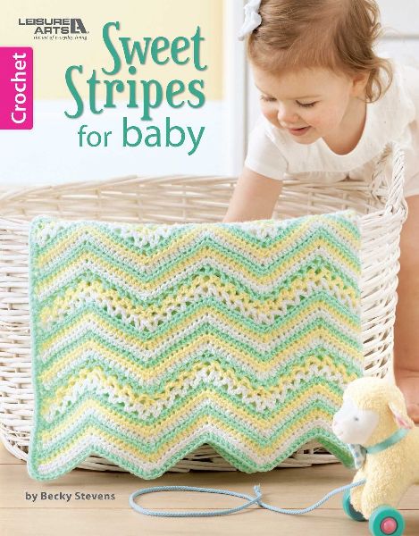 Sweet Stripes for Baby--Make 3 Color Afghans