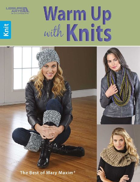 Warm Up with Knits: The Best of Mary Maxim