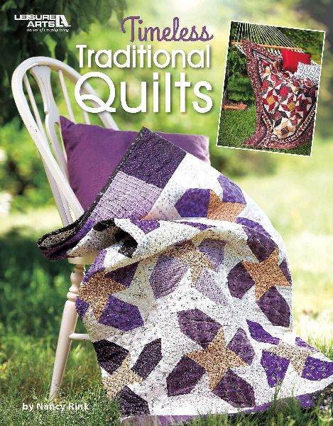 Timeless Traditional Quilts: Make Patchwork & Appliqué Projects