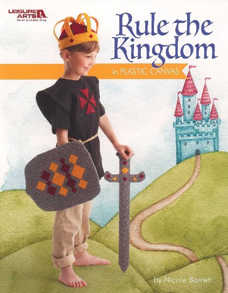 Rule the Kingdom in Plastic Canvas: Crowns for Everyone