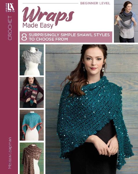 Wraps Made Easy: 8 Surprisingly Simple Shawl Styles to Choose from