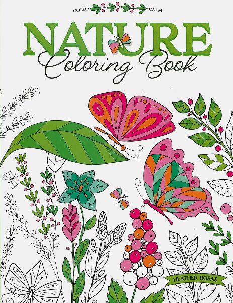 Nature Coloring Book: Color Calm