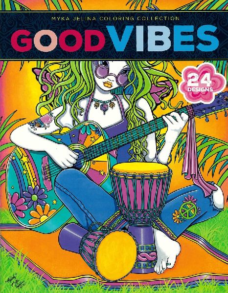 Good Vibes--24 Designs; Myka Jelina Coloring Collection
