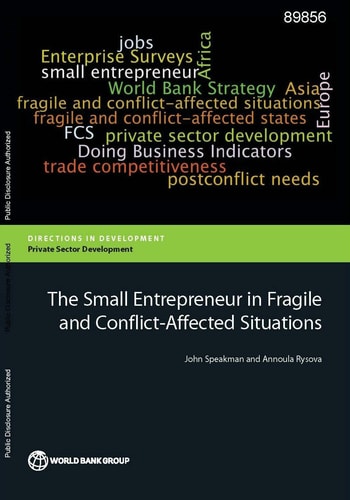 The Small Entrepreneur in Fragile and Conflict-affected Situations