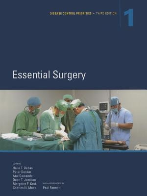 Disease Control Priorities, Third Edition (Volume 1): Essential Surgery