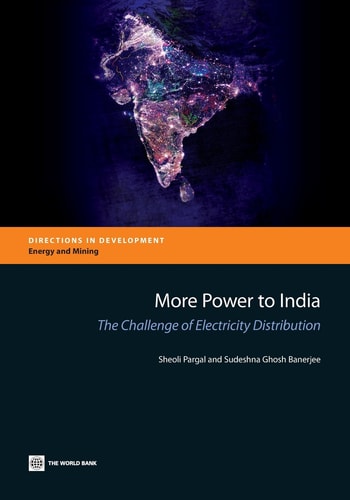 More Power to India The Challenge of Electricity Distribution