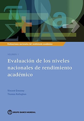 Evaluaciones Nacionales Del Rendimiento Académico Evaluación de Los Niveles Nacionales de Rendimiento Académico