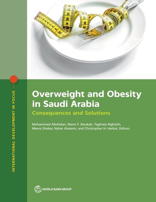 Overweight and Obesity in Saudi Arabia: Consequences and Solutions