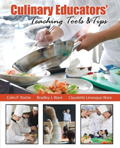 Culinary Educators' Teaching Tools and Tips