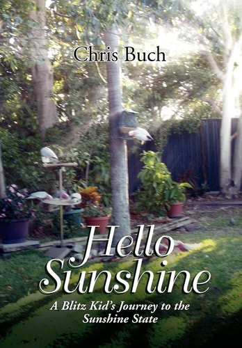 Hello Sunshine A Blitz Kid's Journey to the Sunshine State