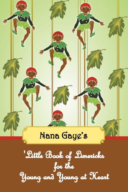 Little Book of Limericks for the Young and Young at Heart