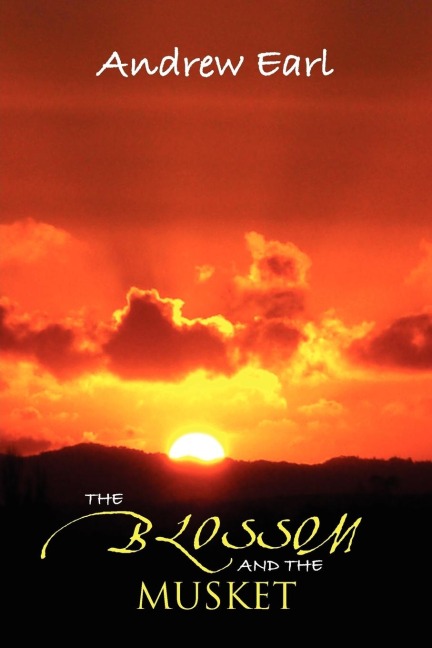 The Blossom and the Musket