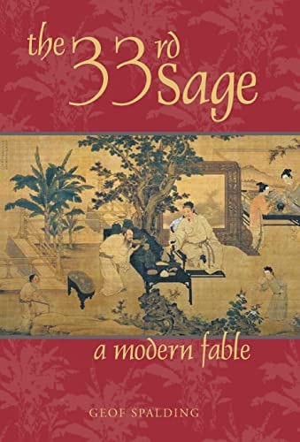The 33rd Sage A Modern Fable