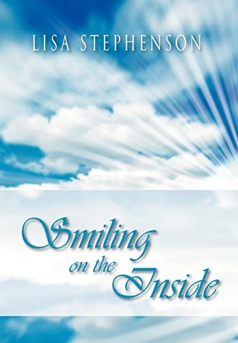 Smiling on the Inside By Lisa Stephenson