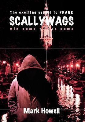 Scallywags: Win Some - Lose Some