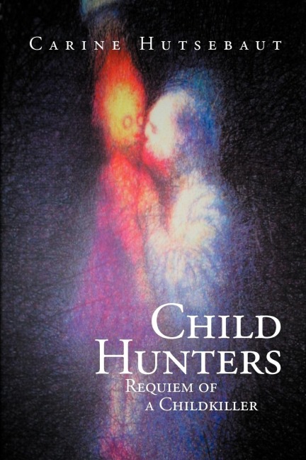 Child Hunters: Requiem of a Childkiller