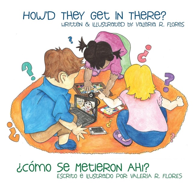 ¿Como Se Metieron Ahi?/Howd They Get in There?