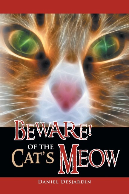 Beware! of the Cats Meow